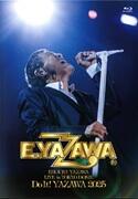 EIKICHI YAZAWA LIVE in TOKYO DOME「Do It！YAZAWA 2025」（Blu－ray Disc）